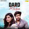 About Dard Mera Song